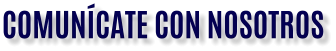 COMUNÍCATE CON NOSOTROS