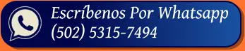Escríbenos Por Whatsapp (502) 5315-7494