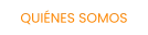 QUIÉNES SOMOS