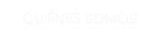 QUIÉNES SOMOS